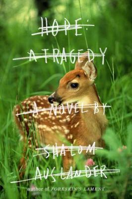 Hope: A Tragedy: A Novel 159448838X Book Cover