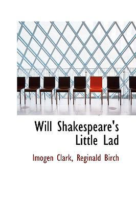 Will Shakespeare's Little Lad 1103621203 Book Cover