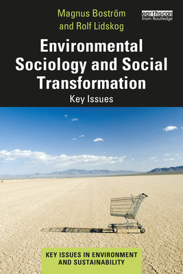 Environmental Sociology and Social Transformati... 1032606533 Book Cover