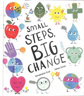 Small Steps, Big Change 1801045127 Book Cover
