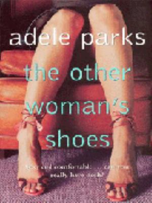 The Other Woman's Shoes: Sexy and Comfortable--... 0140299602 Book Cover