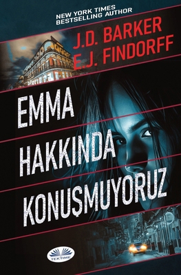 Emma Hakkında Konuşmuyoruz [Turkish] 8835473497 Book Cover