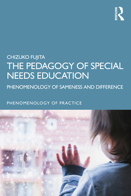 The Pedagogy of Special Needs Education: Phenom... 0629585350 Book Cover