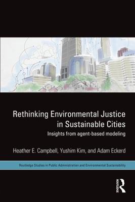 Rethinking Environmental Justice in Sustainable... 041565744X Book Cover