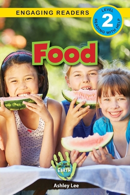Food: I Can Help Save Earth (Engaging Readers, ... 1774377284 Book Cover