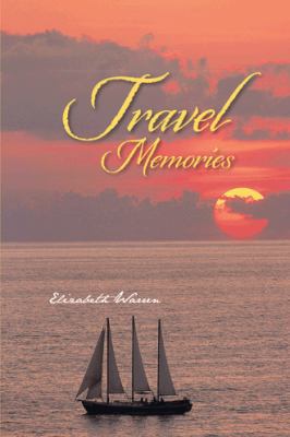 Travel Memories 1491827661 Book Cover