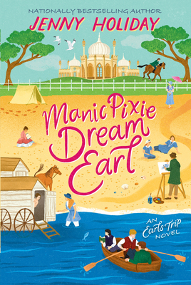 Manic Pixie Dream Earl 1496745094 Book Cover