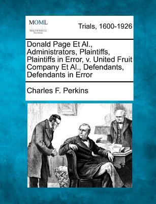 Donald Page et al., Administrators, Plaintiffs,... 1275505406 Book Cover