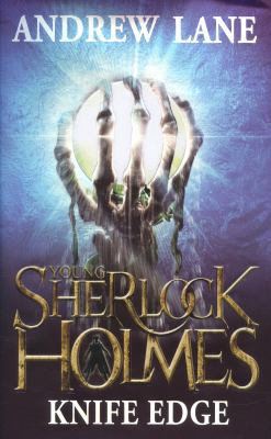 Young Sherlock Holmes 6: Knife Edge 0230758878 Book Cover