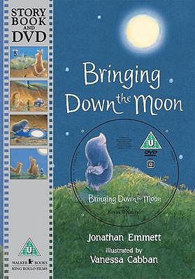 Bringing Down the Moon. Jonathan Emmett 1406323969 Book Cover