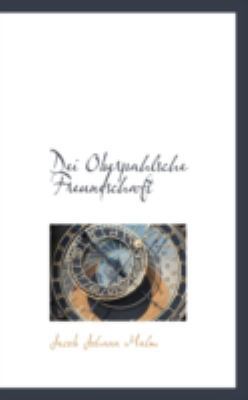 Dei Oberpahlsche Freundschaft 0559651333 Book Cover