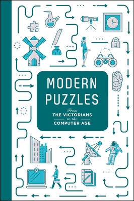 Modern Puzzles: From the Victorians to the Comp... 1787390934 Book Cover