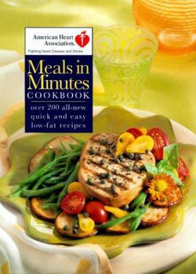 American Heart Association Meals in Minutes Coo... 081293332X Book Cover