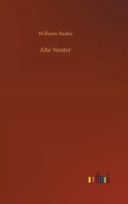 Alte Nester [German] 3732674347 Book Cover