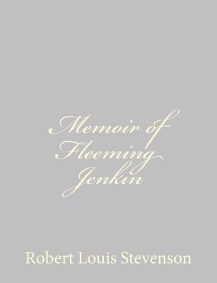 Memoir of Fleeming Jenkin 1491266694 Book Cover
