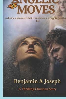 Angelic Moves B0D16WL7CB Book Cover