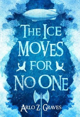 Ice Moves for No One 196579002X Book Cover