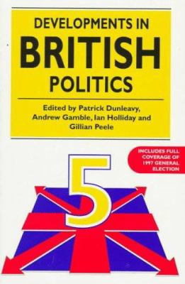 Developments in British Politics 5 0312210108 Book Cover