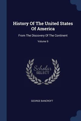 History Of The United States Of America: From T... 137700323X Book Cover