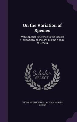 On the Variation of Species: With Especial Refe... 1347540024 Book Cover