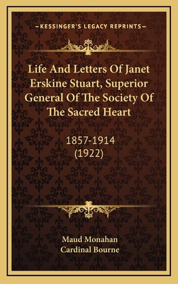 Life And Letters Of Janet Erskine Stuart, Super... 1164454781 Book Cover