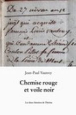Paperback Chemise Rouge et Voile Noir [French] Book