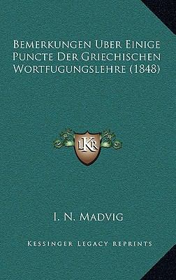 Bemerkungen Uber Einige Puncte Der Griechischen... [German] 1168957621 Book Cover