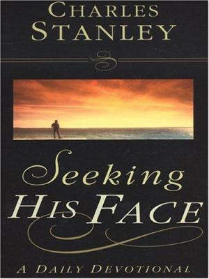 Seeking His Face PB [Large Print] 1594150141 Book Cover