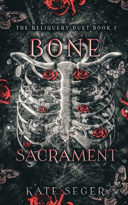Bone Sacrament B0H6VZB3J3 Book Cover
