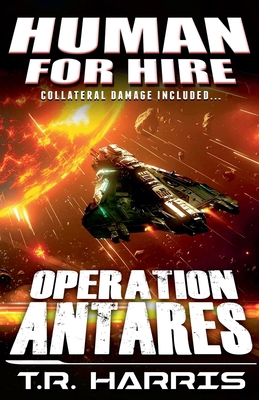 Human for Hire (9) - Operation Antares B0DNF5MD58 Book Cover