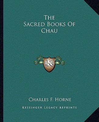 The Sacred Books Of Chau 1162887907 Book Cover