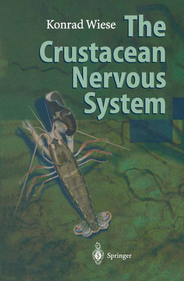 The Crustacean Nervous System 3642086187 Book Cover