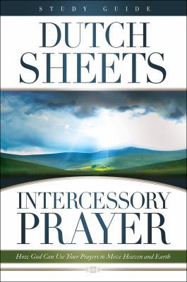 Intercessory Prayer Study Guide: How God Can Us... 0764215809 Book Cover