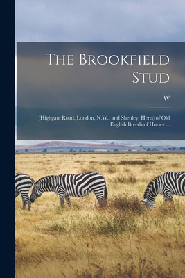 The Brookfield Stud: (Highgate Road, London, N.... 1017441928 Book Cover