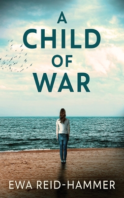 A Child Of War [Large Print] 4867470031 Book Cover