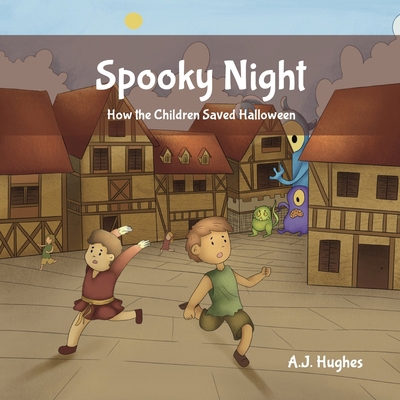 Spooky Night: How the Children Saved Halloween            Book Cover