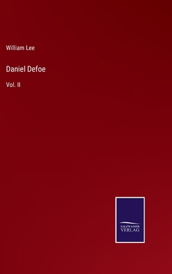 Daniel Defoe: Vol. II 3375020155 Book Cover