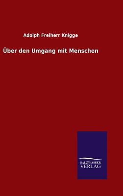 Über den Umgang mit Menschen [German] 3846079987 Book Cover