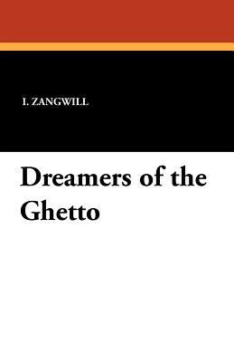 Dreamers of the Ghetto 1434422518 Book Cover