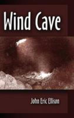 Wind Cave B002ACEN90 Book Cover