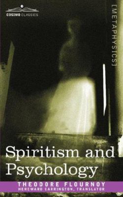Spiritism and Psychology 1602063567 Book Cover