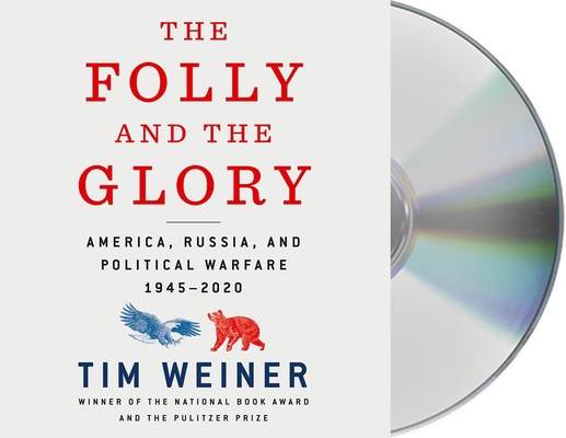 The Folly and the Glory: America, Russia, and P... 1250755042 Book Cover