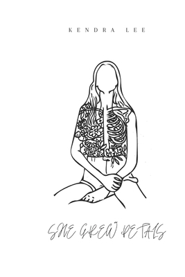 She Grew Petals B0C9S9CCZN Book Cover