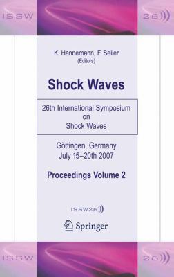 Shock Waves: 26th International Symposium on Sh... 3642098916 Book Cover
