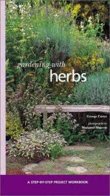 Gardening with Herbs 1841721735 Book Cover