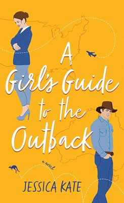 A Girl's Guide to the Outback [Large Print] 1643585320 Book Cover