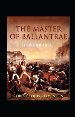 The Master of Ballantrae Illustrated