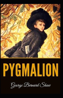 Paperback Pygmalion Illustrated Book