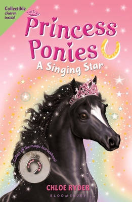 Princess Ponies 8: A Singing Star 1619635674 Book Cover