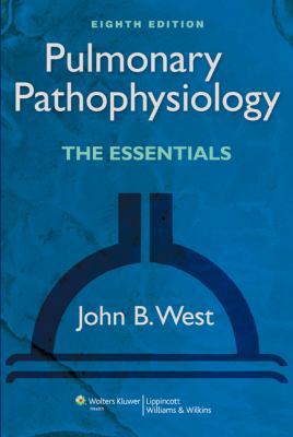 Pulmonary Pathophysiology: The Essentials 1451107137 Book Cover